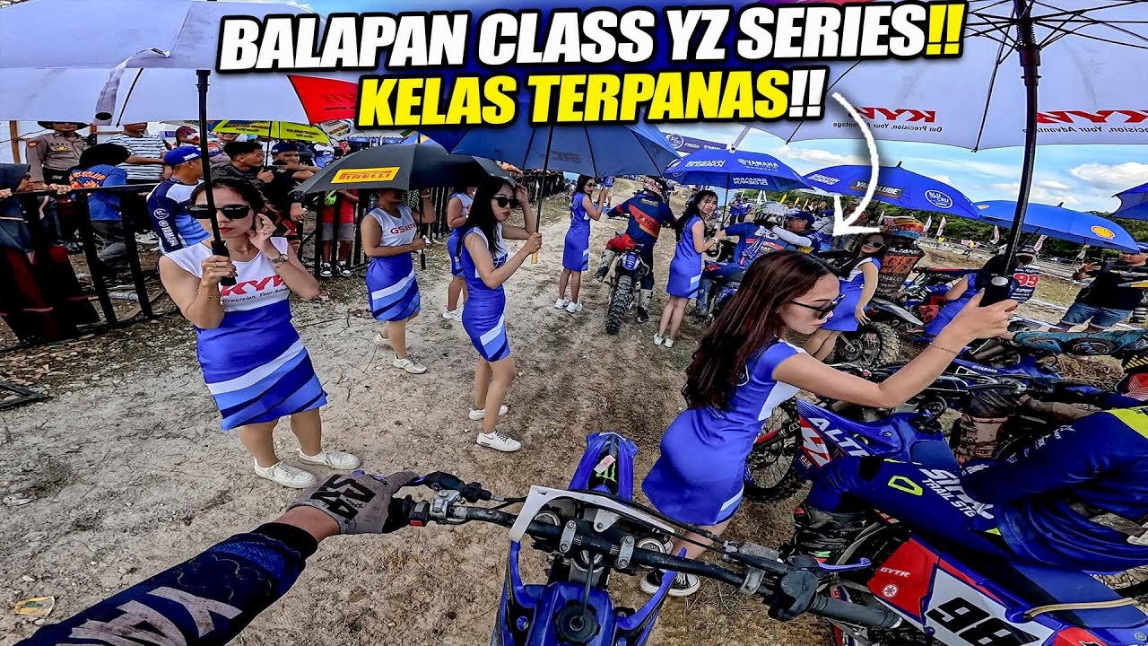 BALAPAN DI KELAS TERPANAS !! YZ SERIES (YEC KALIMANTAN #4)