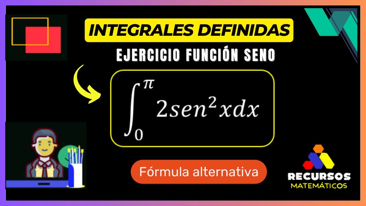 Integrales definidas ejercicio 4 resuelto