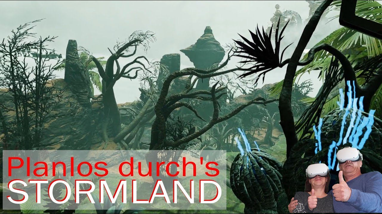 Planlos durch's Stormland im  Coop Modus - Multiplayer VR - Virtual Reality