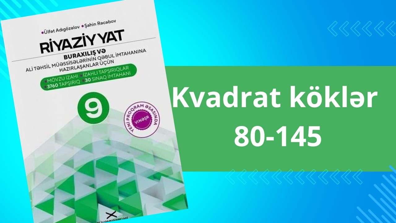 Kvadrat köklər 80-145 güvən 9 2024#riyaziyyat #maths #trending #güvən #güvənnəşriyyatı #dim