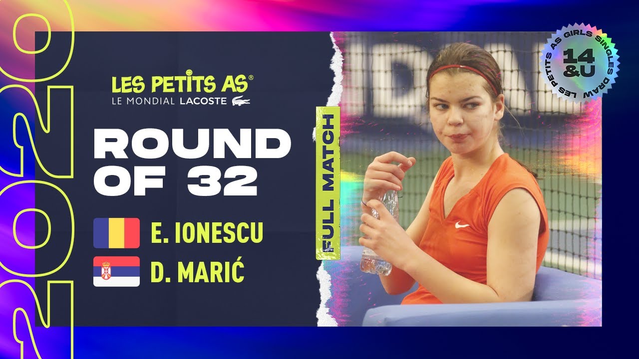 Les Petits As 2020 | Girls Round of 32 | Eva Maria Ionescu vs. Dunja Marić