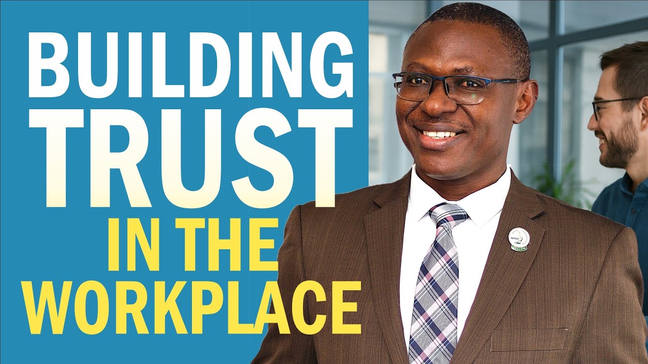 Building Trust in the Workplace