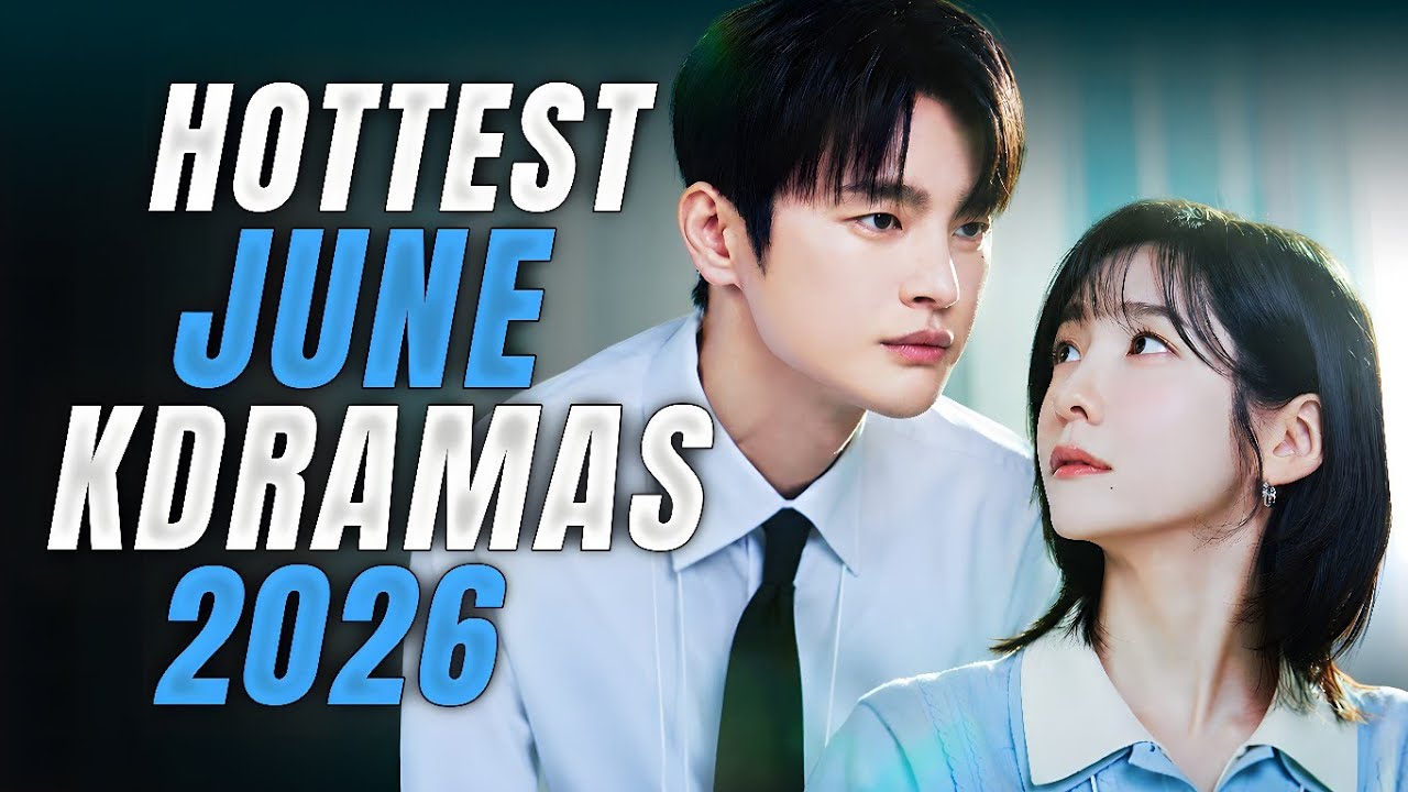 10 Hottest Korean Drama To Watch in June 2026 || Watch with Trailer!!