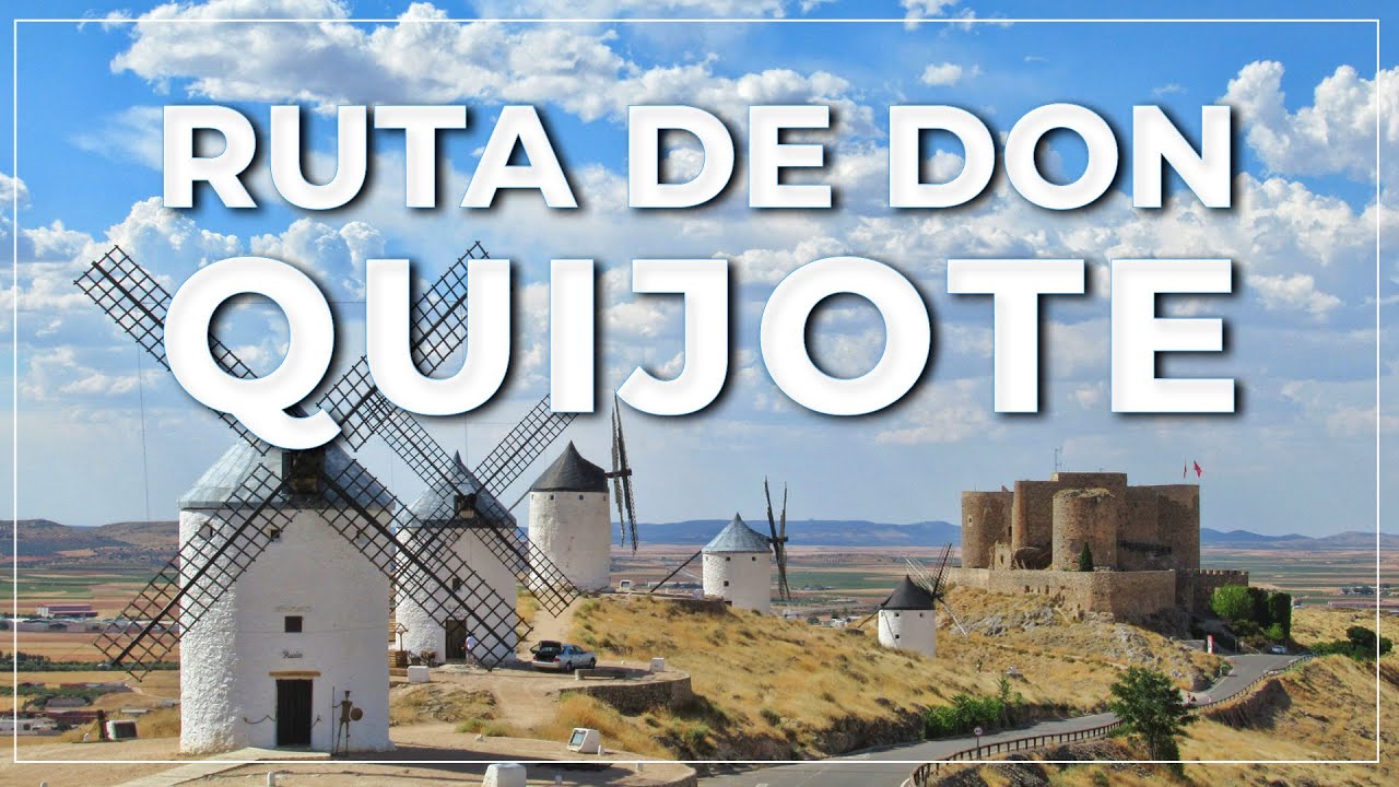 ➤ a RUTA de DON QUIJOTE 🇪🇸 #138