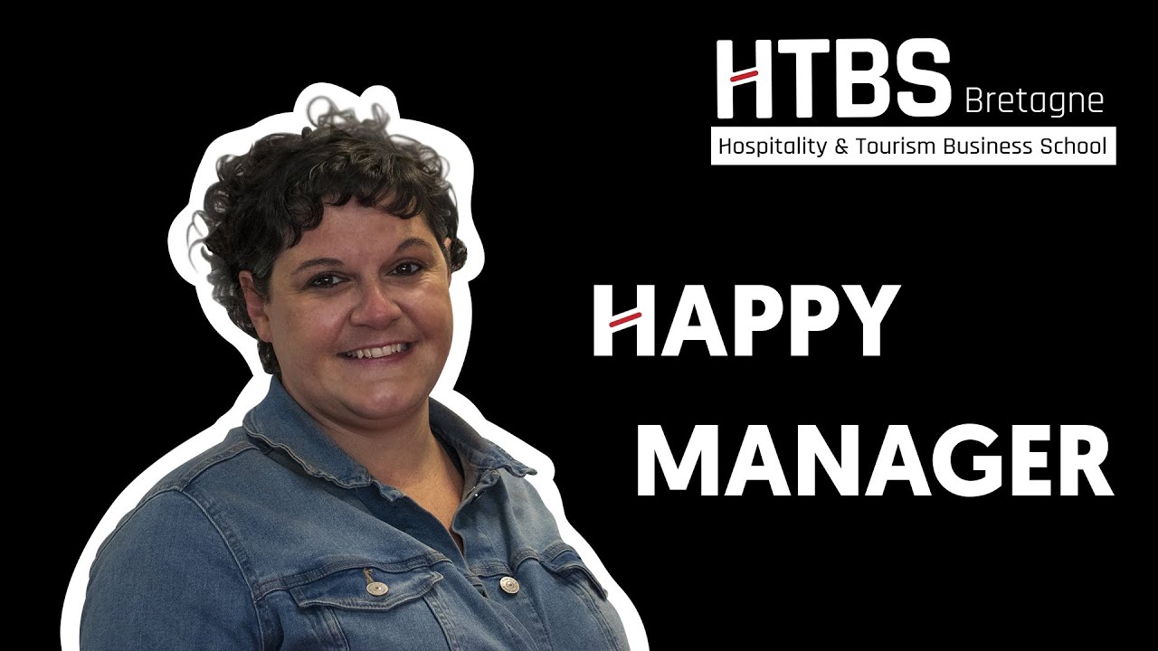 HTBS Bretagne : Happy Manager - Nolwenn L'HOSTIS