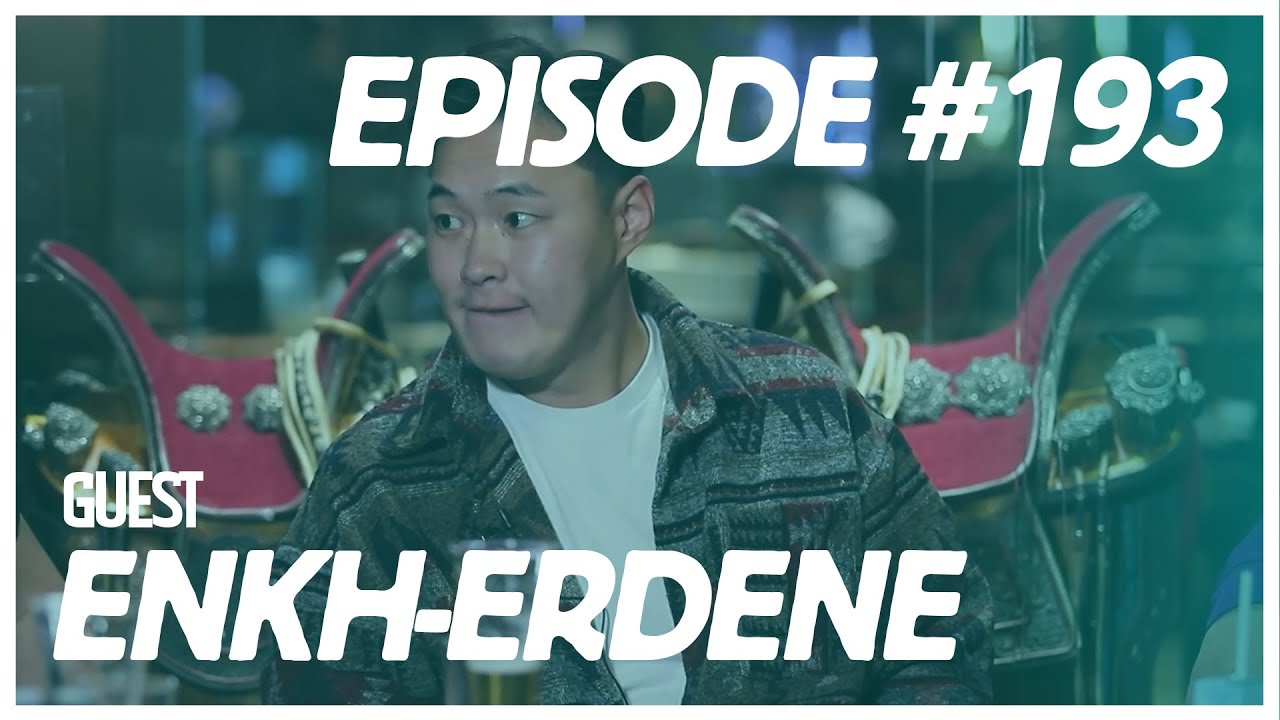 [VLOG] Baji & Yalalt - Episode 193 w/Enkh-Erdene