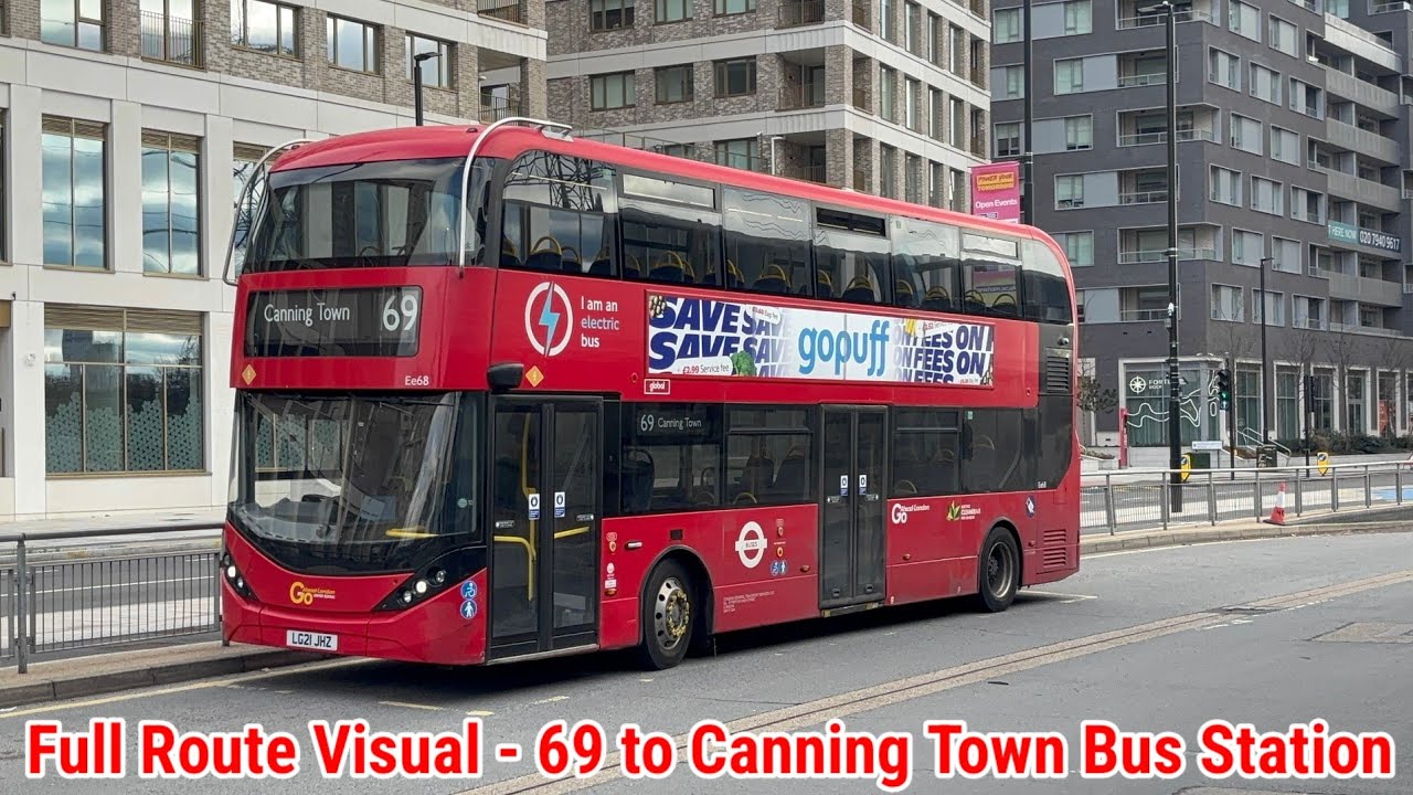 Full Route Visual | London Bus Route 69 - Walthamstow Central to Canning Town Stn | (Ee68) LG21JHZ