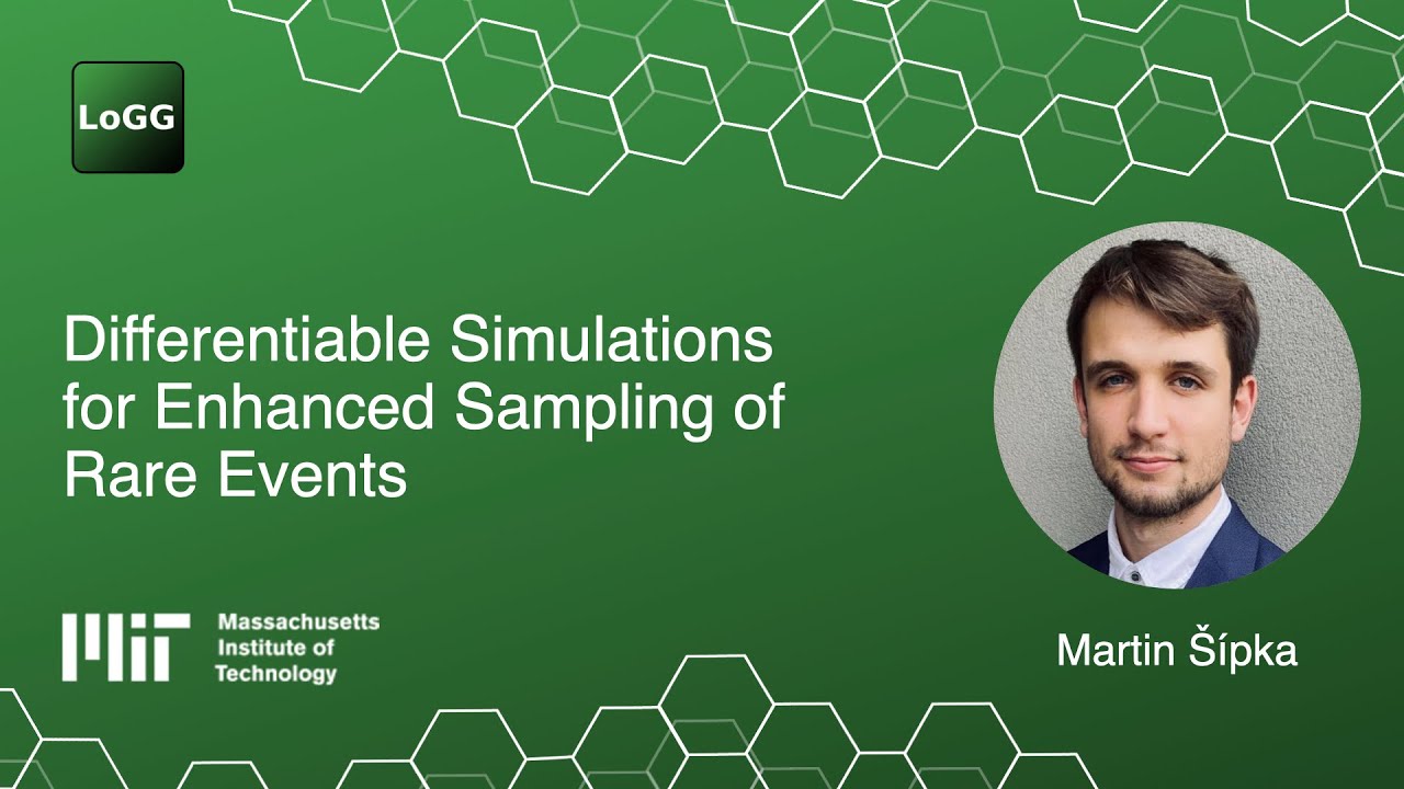 Differentiable Simulations for Enhanced Sampling of Rare Events | Martin Šípka