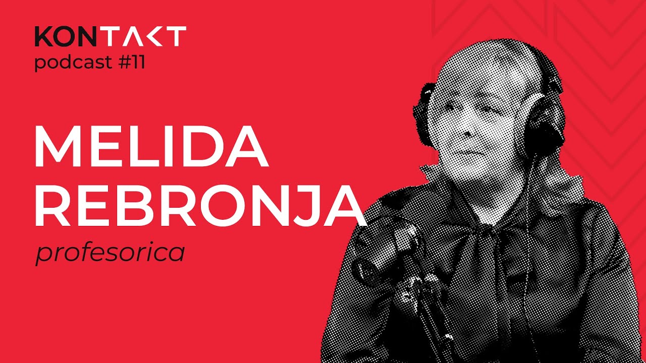 Podkast #11   Melida Rebronja