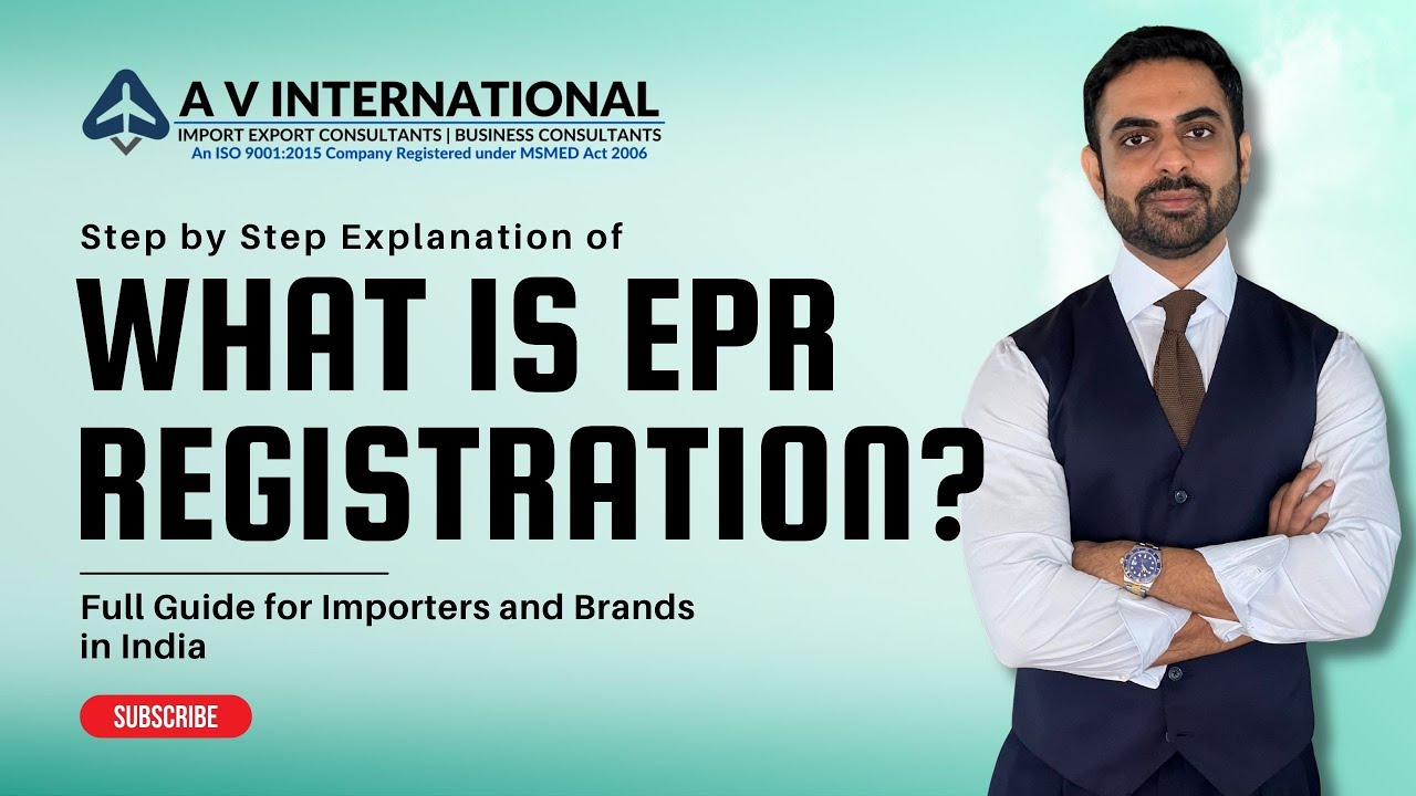 What is EPR Registration?  Full Guide for Importers & Brands in India