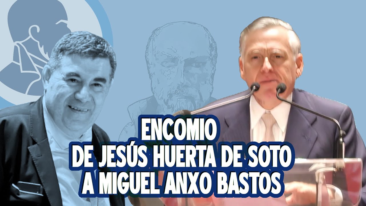 Encomio de Jes&uacute;s Huerta de Soto a Miguel Anxo Bastos por el premio Juan de Mariana 2023