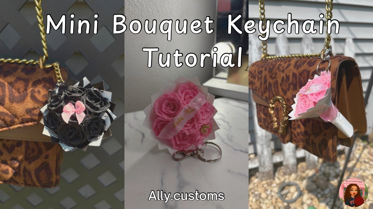 Mini Bouquet Keychain Tutorial! (Highly requested!)