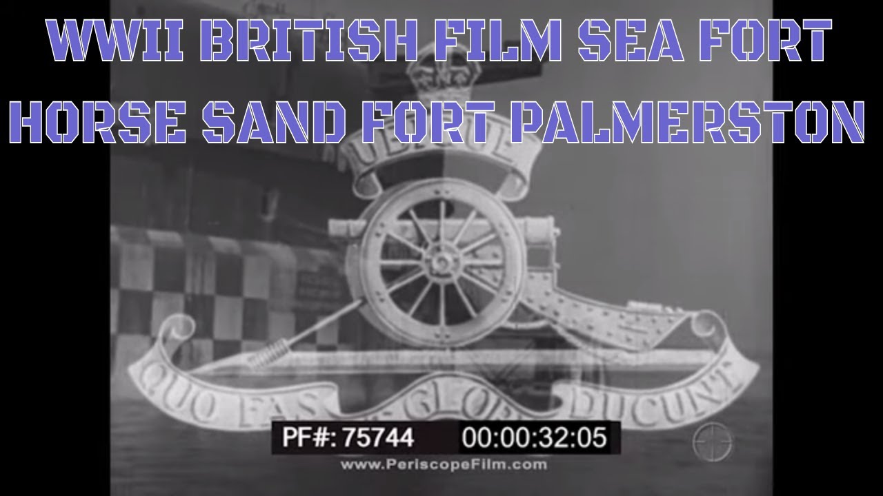 WWII BRITISH FILM SEA FORT    HORSE SAND FORT    PALMERSTON FORT 75744