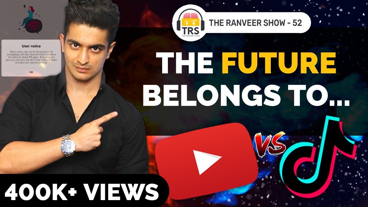 YOUTUBE VS TIKTOK - Who Is The Real LOSER? | The Ranveer Show 52