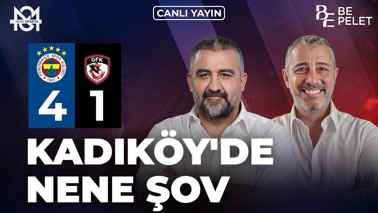 CANLI 🔴 Fenerbahçe - Gaziantep FK Maç Sonu | Ümit Özat, Melih Şendil | Memi Sports