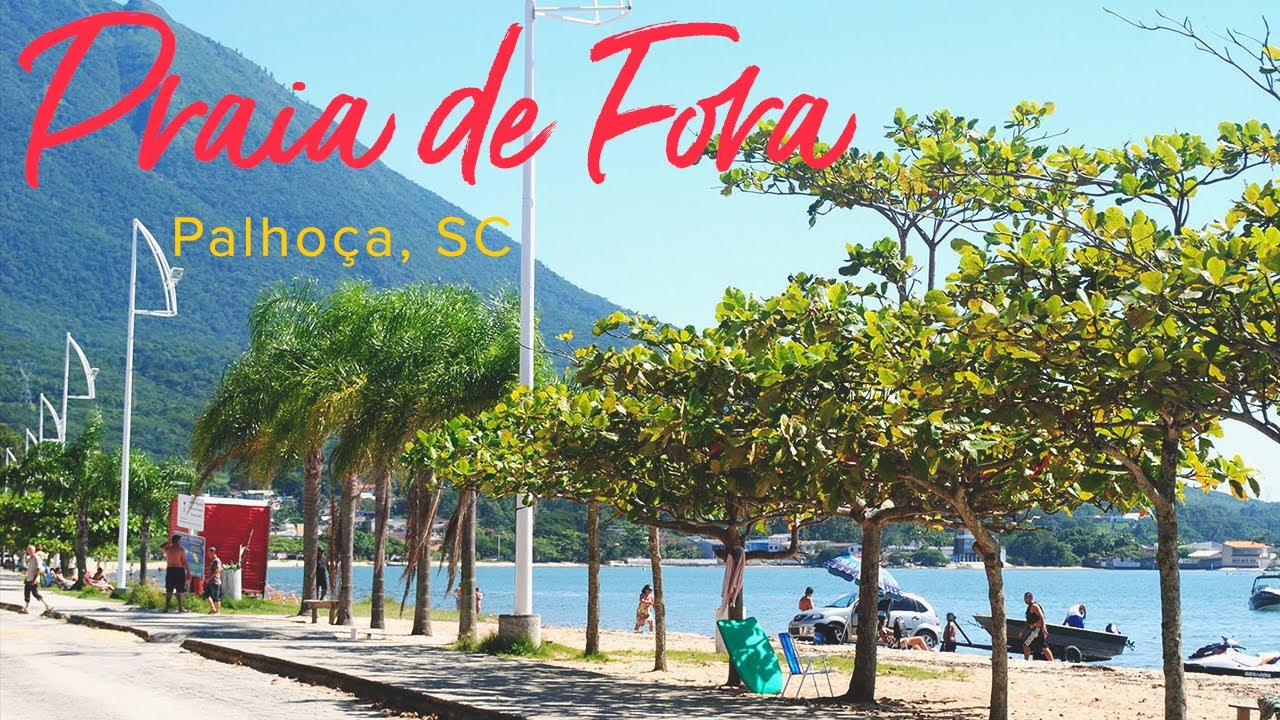 Praia de Fora   Palhoça