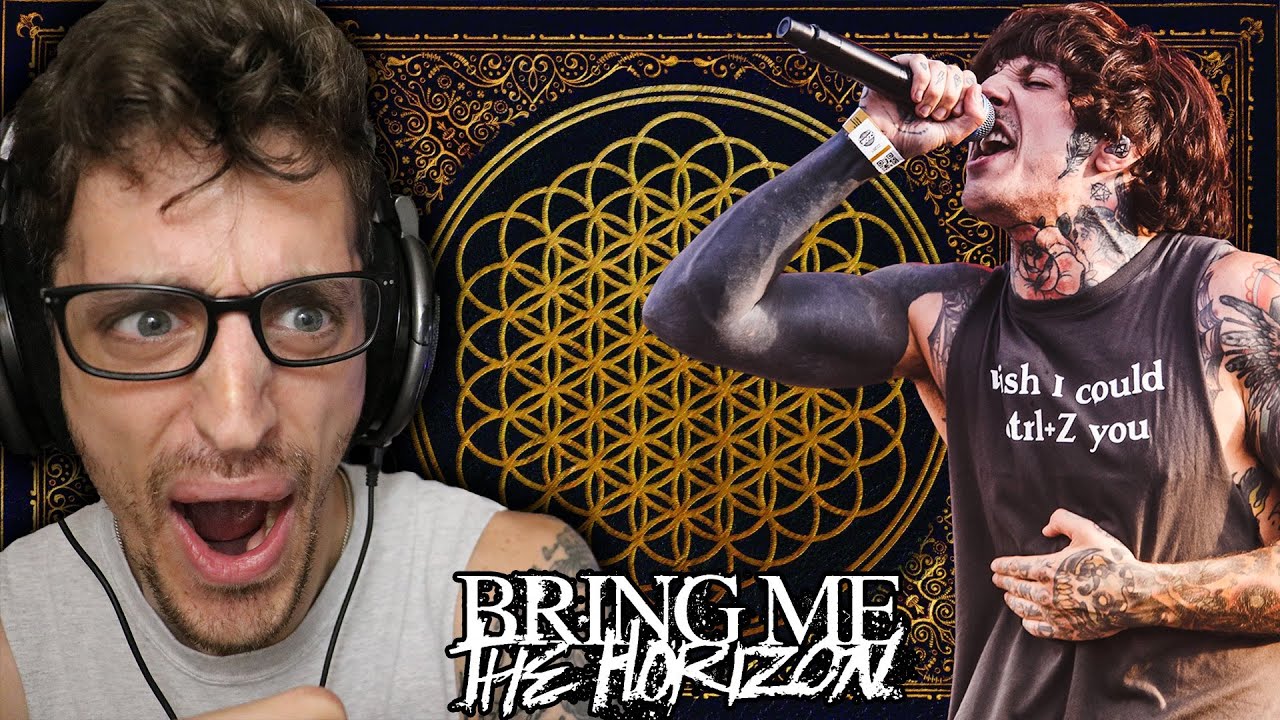 My FIRST TIME Hearing BRING ME THE HORIZON - 