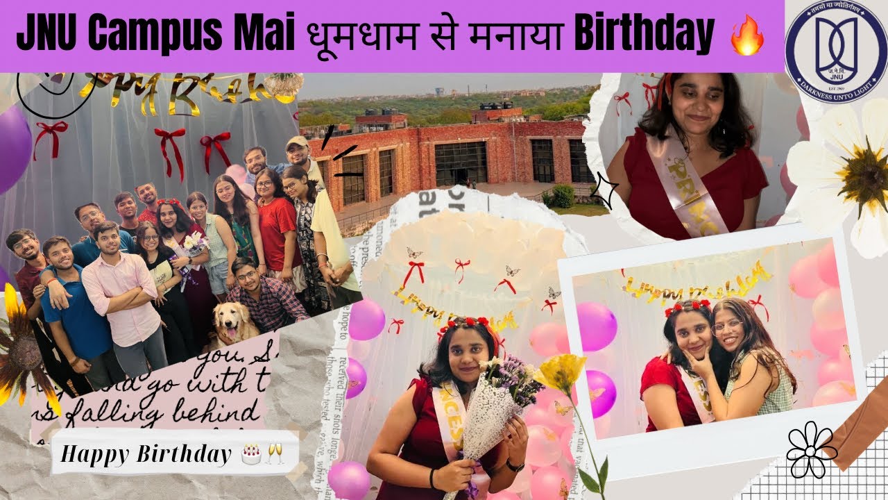 JNU Mai Kaise Manaya Jata Ha Birthday 🎂🥂  |#JNUCampus #HBD #JNU #Vlogs110 #birthday #masti  |