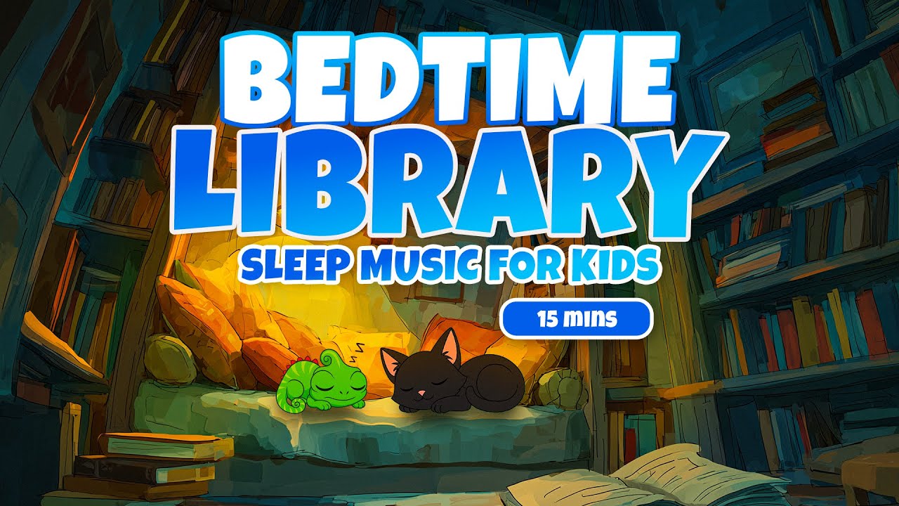 Bedtime Library | 15 Min Sleep Music for Kids | Dreamy Nights with Piper and Ziggy