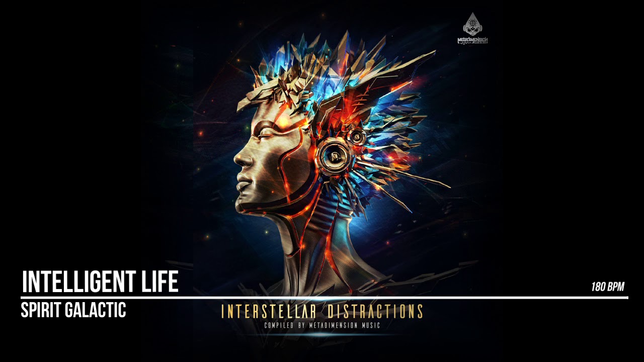 Spirit Galactic - Intelligent Life  ( VA Interstellar Distractions )