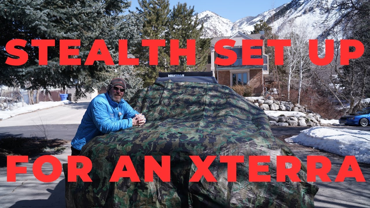 How I Stealth My Xterra