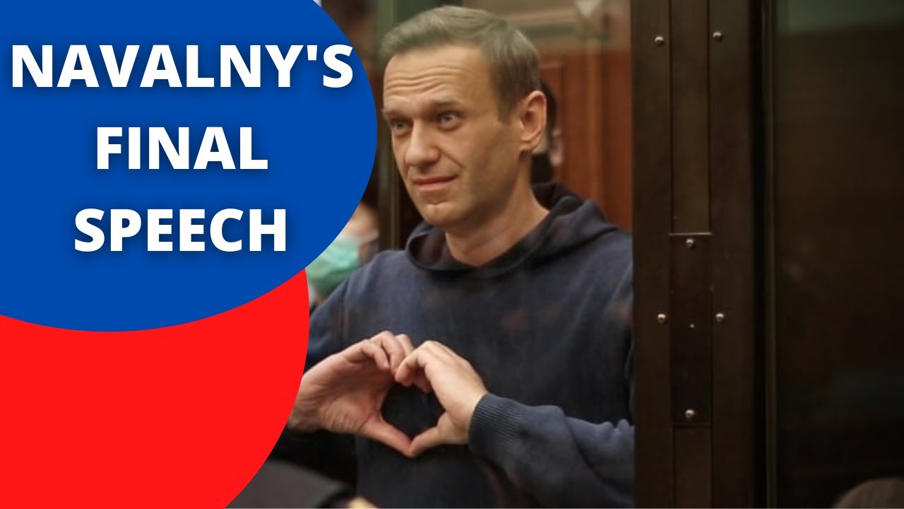 POWERFUL Final Speech of Alexey Navalny
