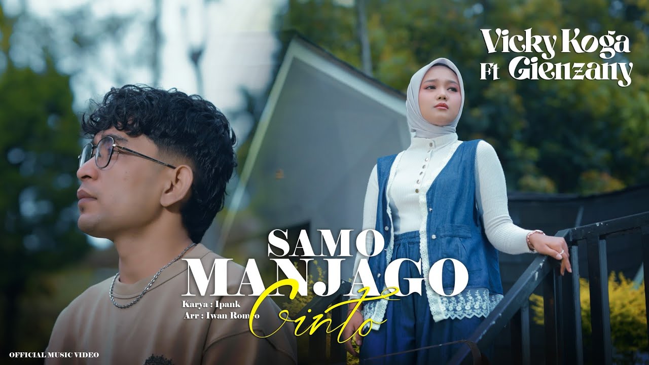Gienzany ft Vicky Koga- Samo Manjago Cinto (Official Music Video)