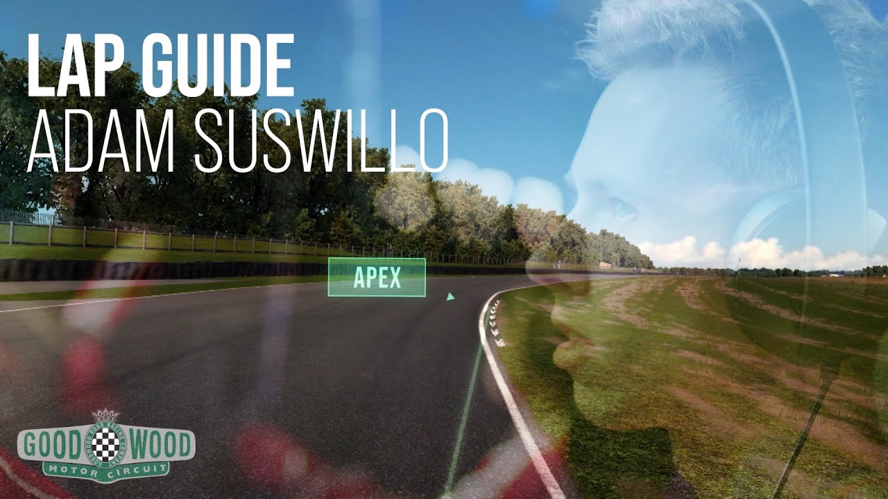 Goodwood Circuit - LAP GUIDE