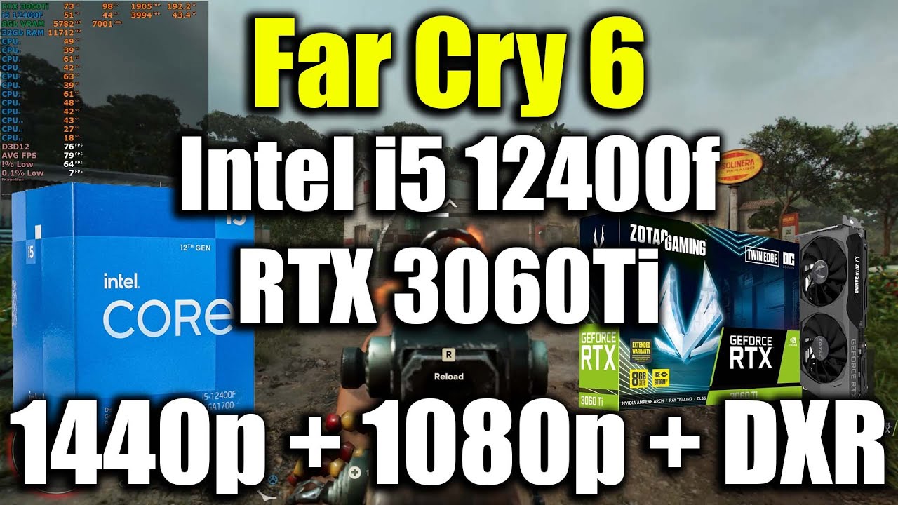Far Cry 6 - i5 12400F + RTX 3060Ti | 1440p + 1080p + DXR