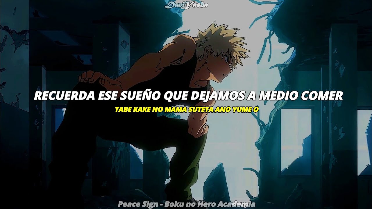 『AMV』Boku no Hero Academia Opening 2 | Peace Sign | Sub. Español