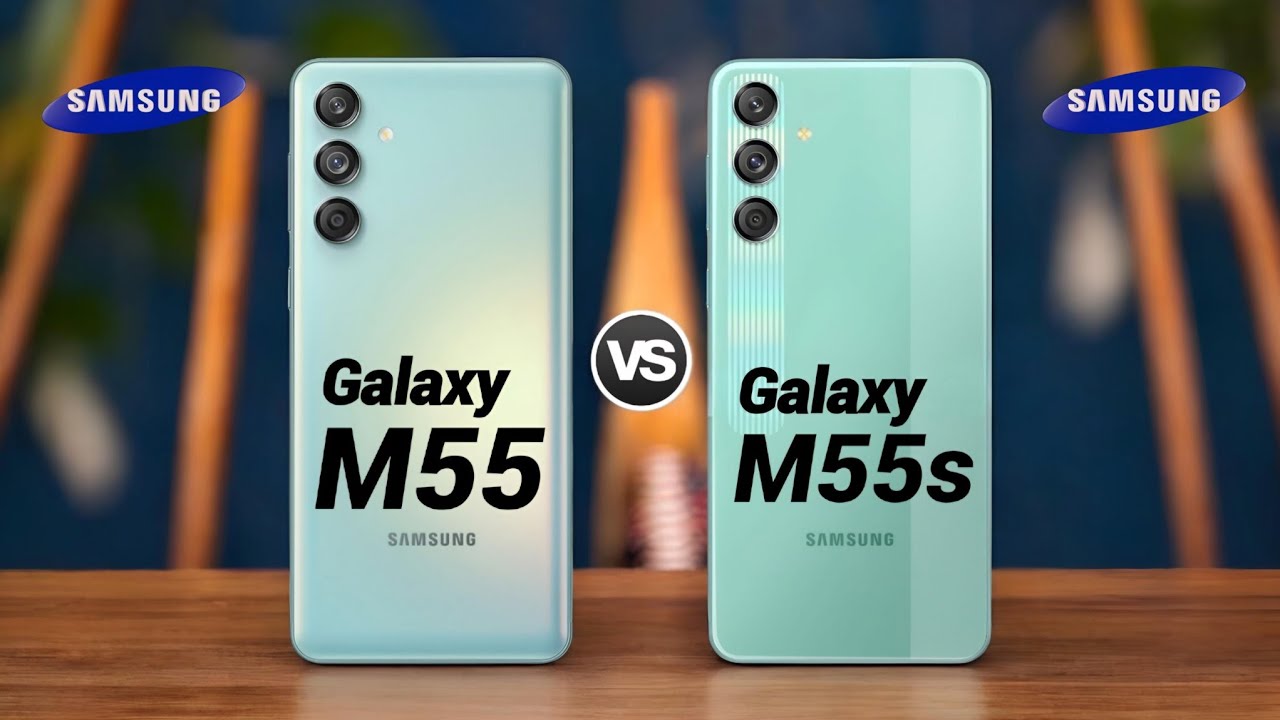 Samsung Galaxy M55 5G Vs Samsung Galaxy M55S 5G