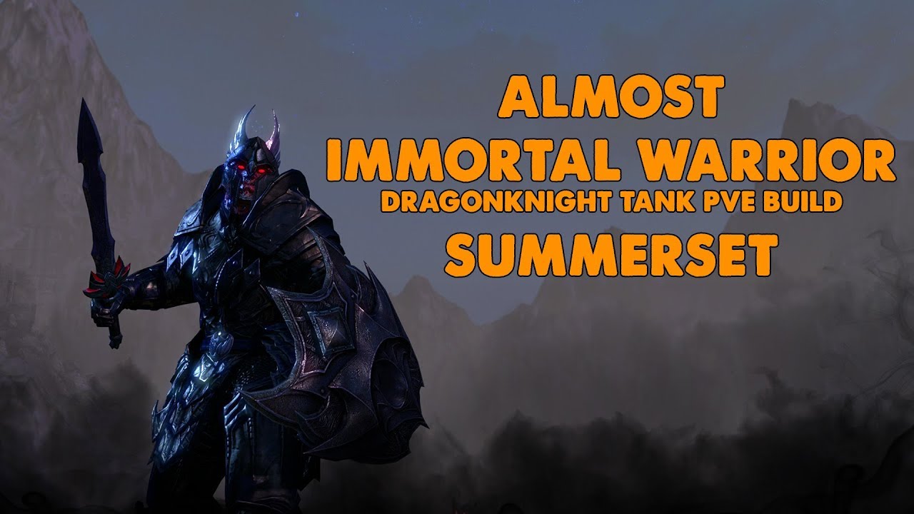 ESO - Almost Immortal Warrior - PVE Dragonknight Tank Build - (Summerset)