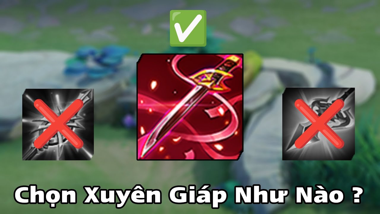 Chọn Xuyên Giáp Như Nào Cho Đúng ?