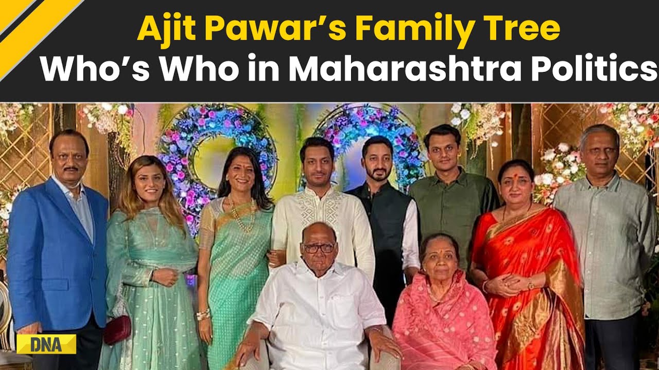 Ajit Pawar Family Tree: Who&rsquo;s Who In Ajit Pawar&rsquo;s Family Sharad Pawar, Supriya Sule & Others