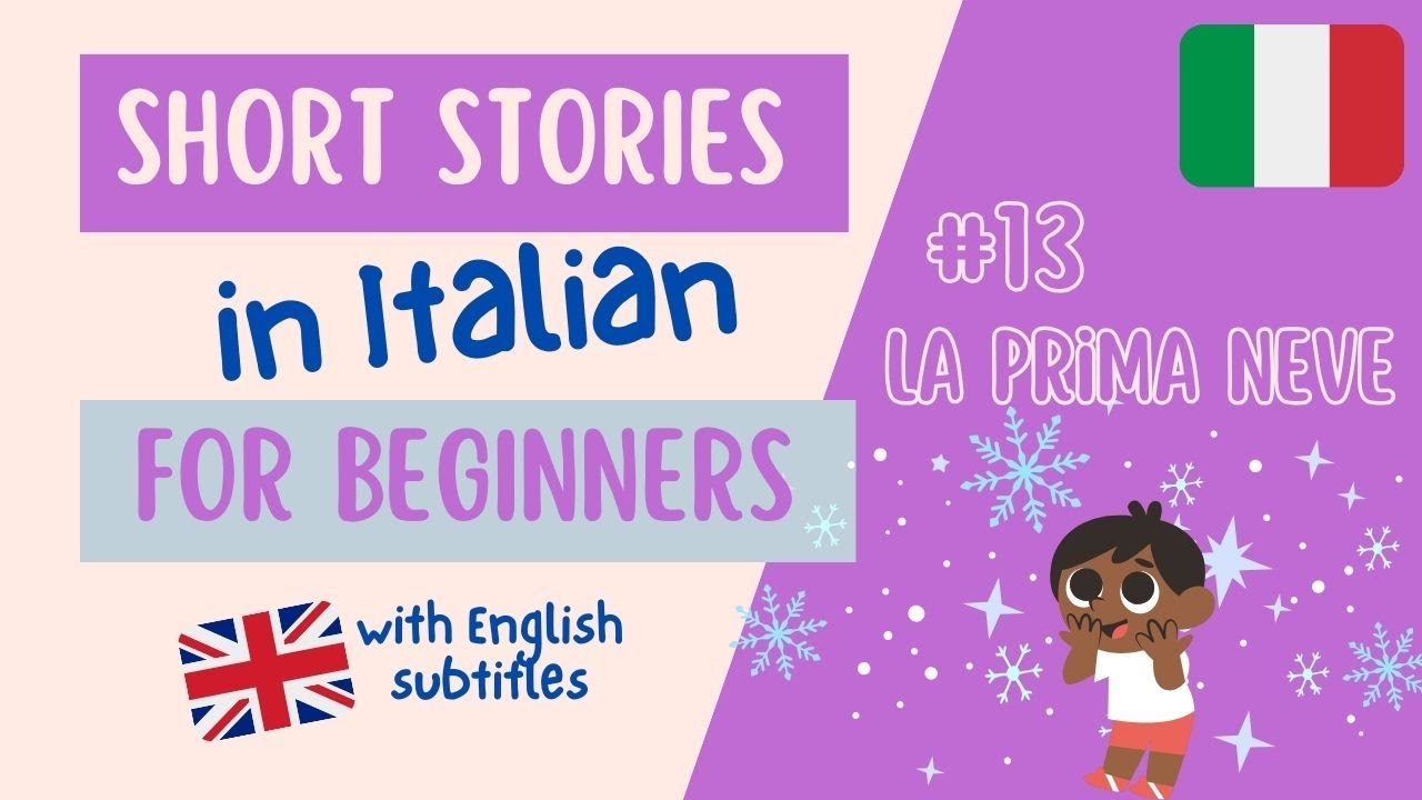 Italian listening and pronunciation exercise | Simple Story for Beginners #13 La prima neve