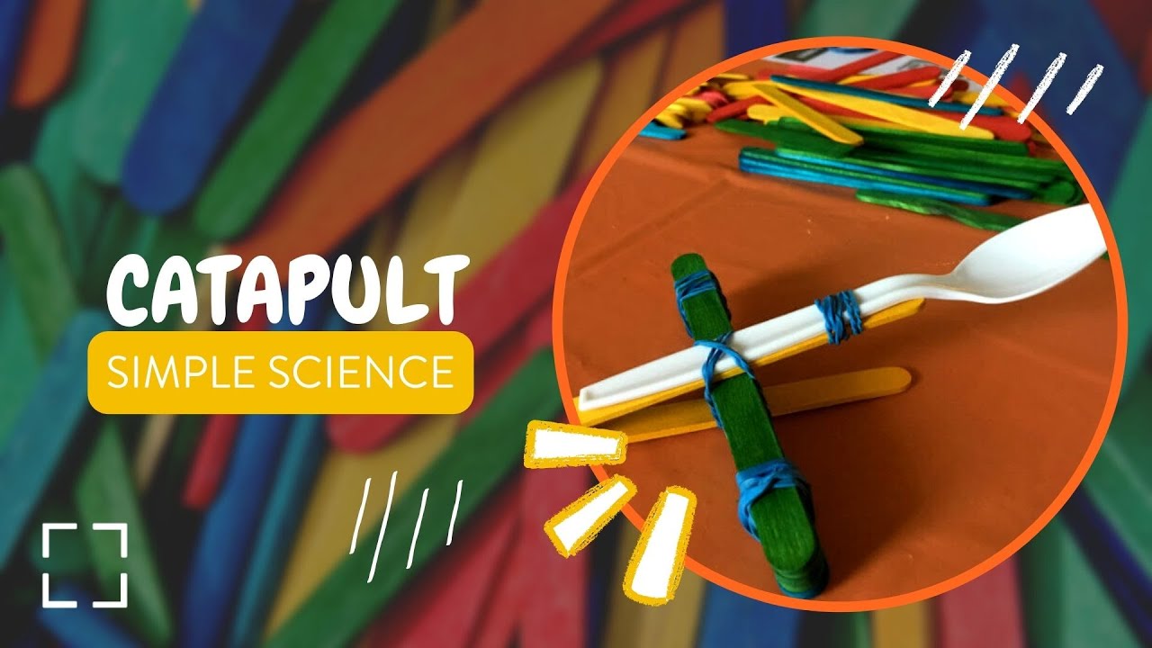 Simple Science: Catapult • EVPL Digital Program