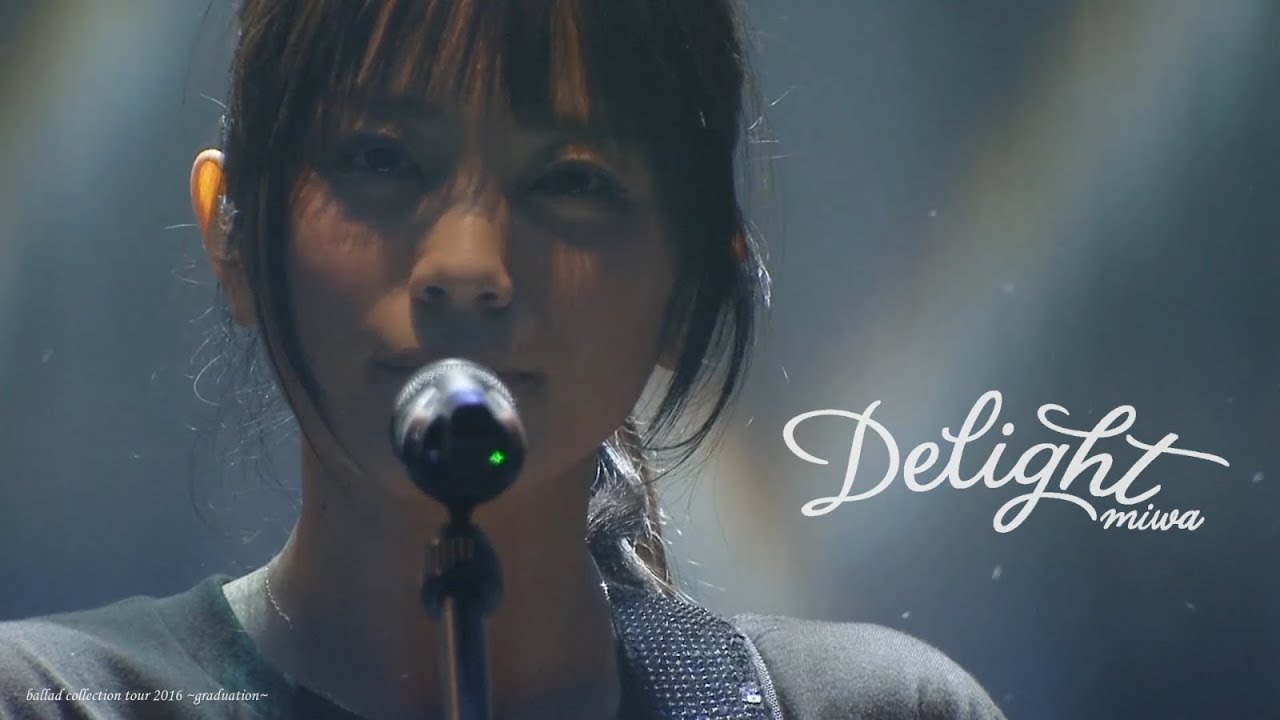 miwa - Delight [