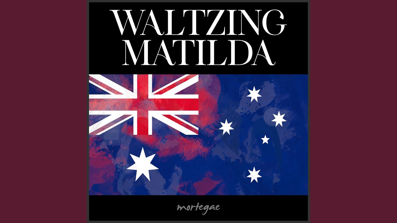Waltzing Matilda