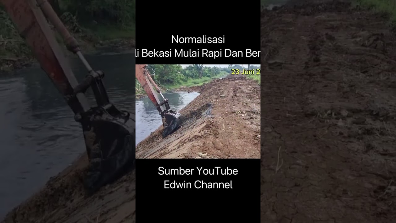 Normalisasi Kali Bekasi Mulai Rapi Dan Bersih #janganbuangsampahsembarangan #normalisasisungai