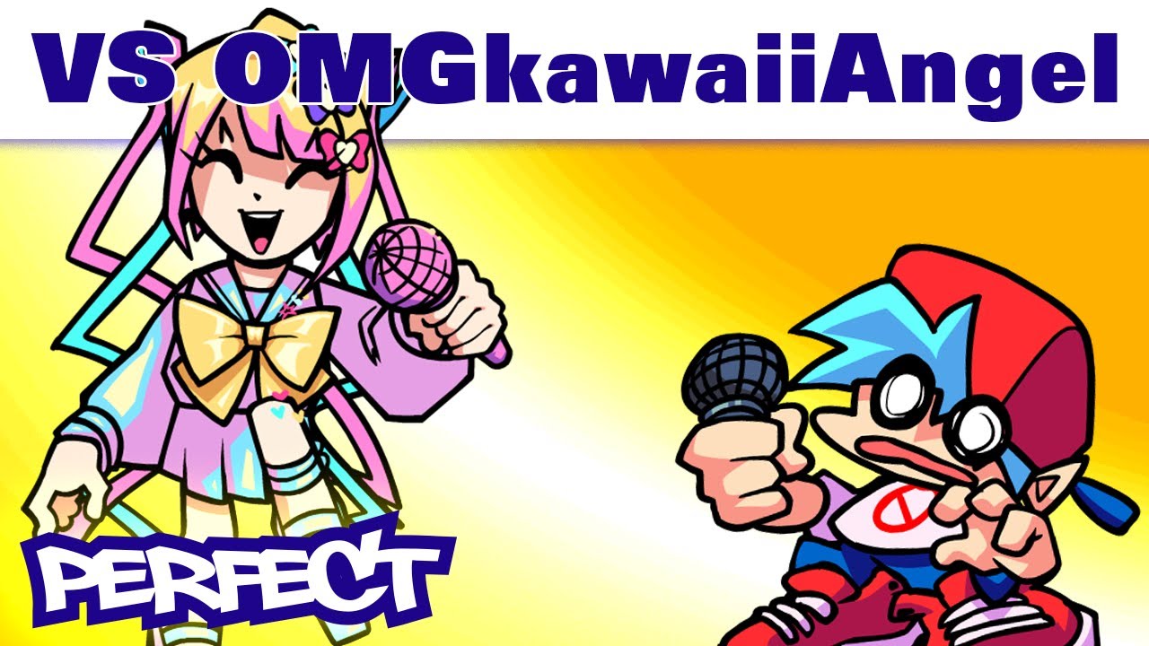 VS OMGkawaiiAngel (Super Cool Needy Streamer Overload Mod) - FNF Mod - Perfect Combo Showcase [HARD]