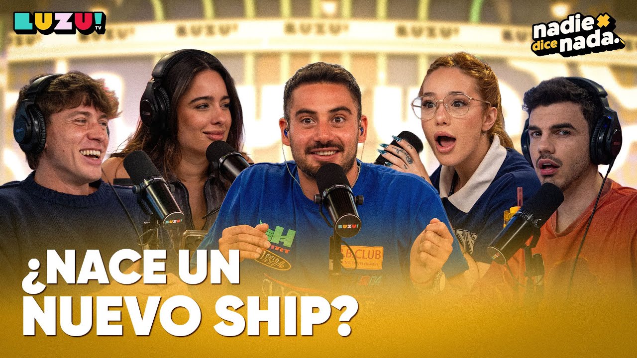 #NADIEDICENADA | ¿MARGELITA TIENE SU PROPIO TEMA? + NACE UN NUEVO SHIP Y ¡NOS VAMOS A TUCUMÁN!