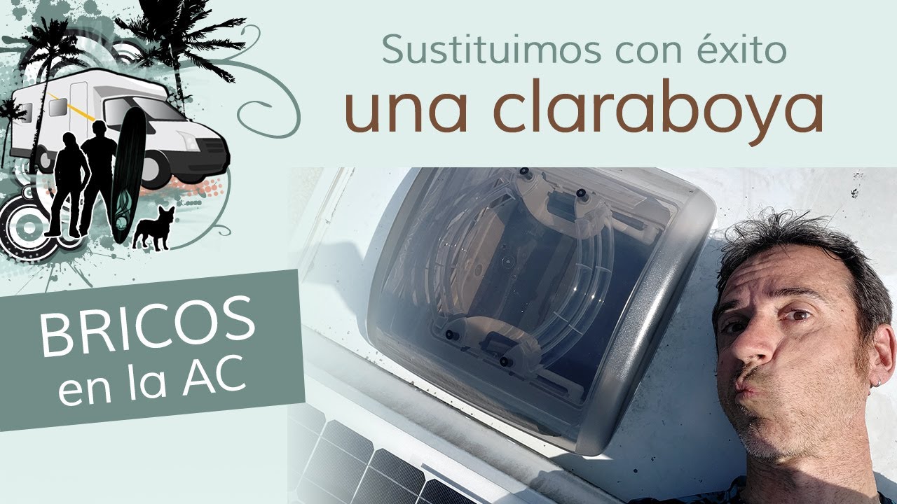 👷 Sustituimos EXITÓSAMENTE la claraboya del baño de la autocaravana sin tener experiencia 👷