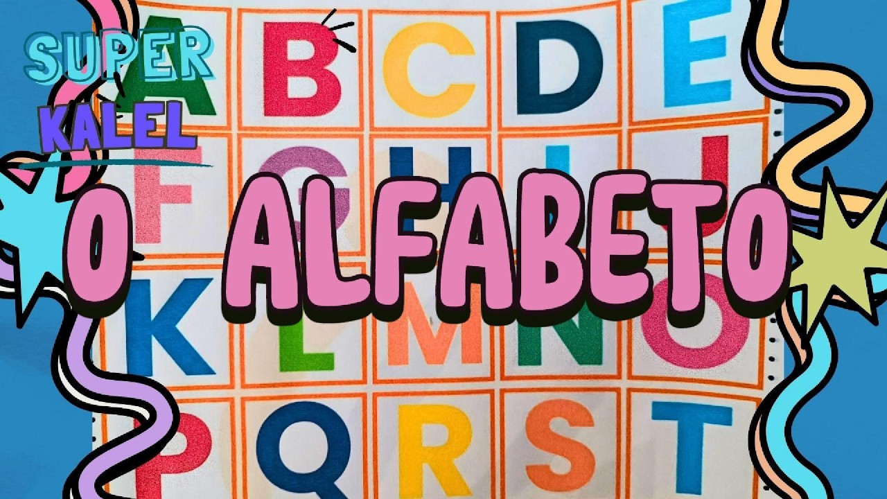 Kalel na pre-escola: O ALFABETO
