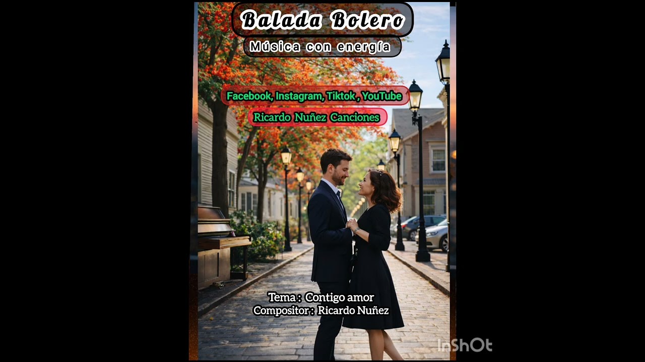 Contigo amor Balada Bolero una de mis composiciónes, Ricardo Nuñez 