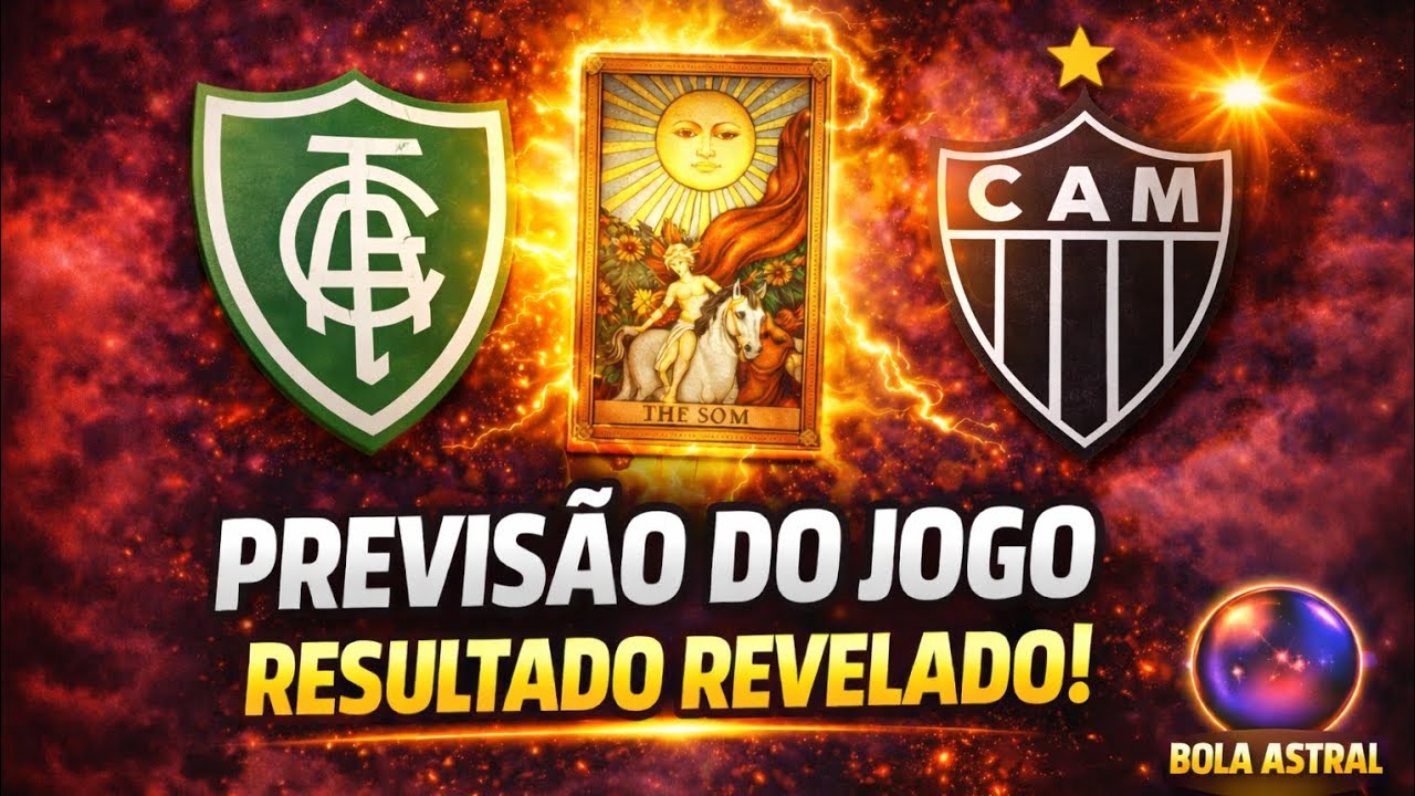 AMÉRICA X ATLÉTICO-MG - QUEM SE CLASSIFICA PARA A FINAL DO MINEIRO 2026? PREVISÃO DO ORÁCULO!