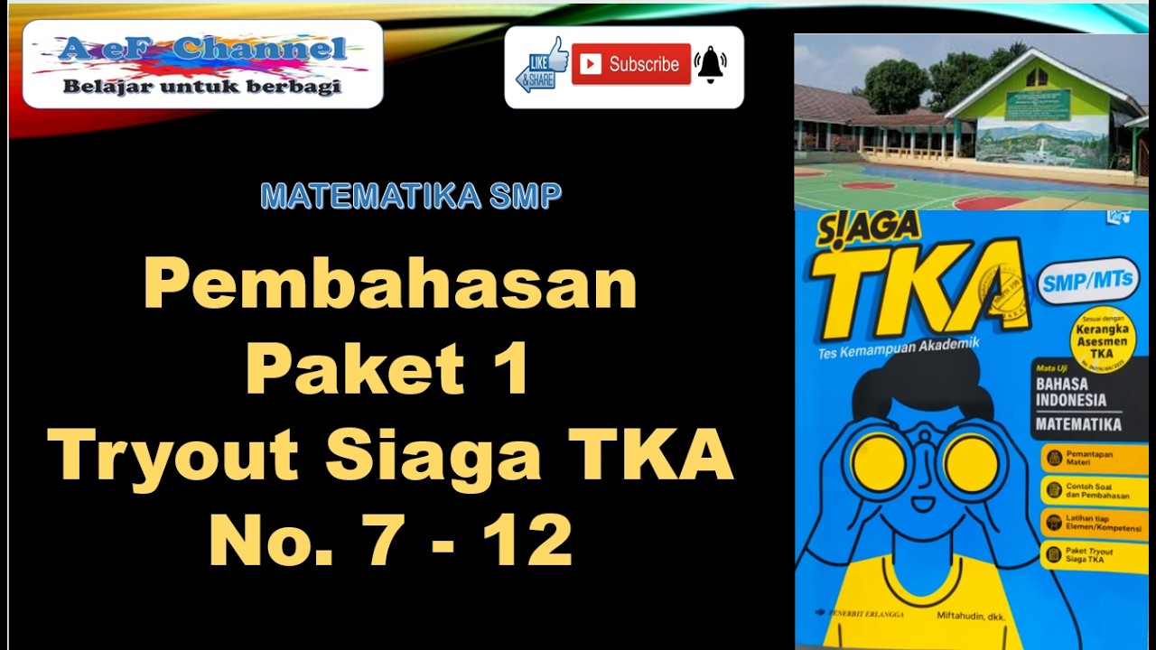 Paket 1Tryout Siaga TKA No.7 - 12 . Matematika SMP