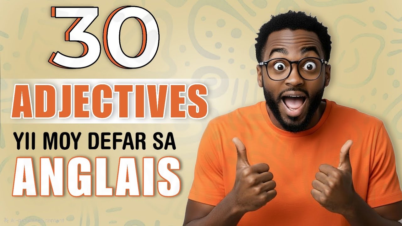 Anglais Wolof ~ Adjectives yii boko khamé man nga nopalou - aka am solo 🇬🇧🇸🇳