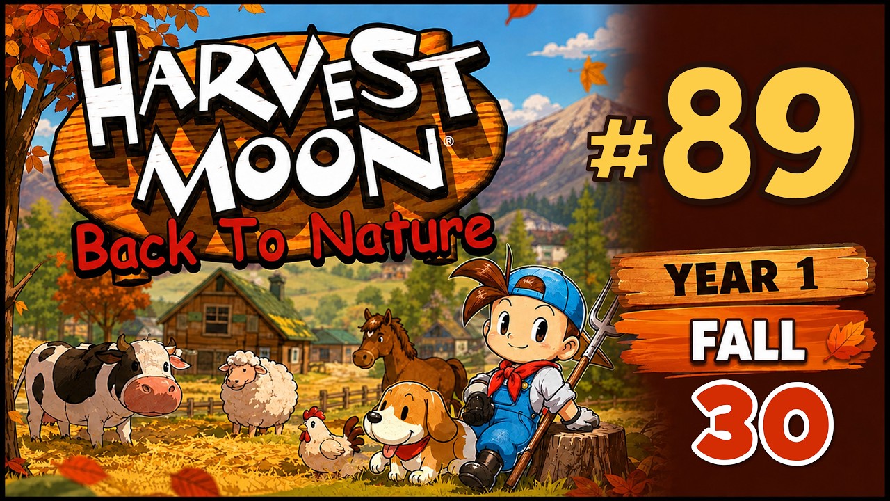 HARVEST MOON: BACK TO NATURE GAMEPLAY - 89 - (Playstation 1/PS1) NO COMMENTARY [Year 1 Fall 30]