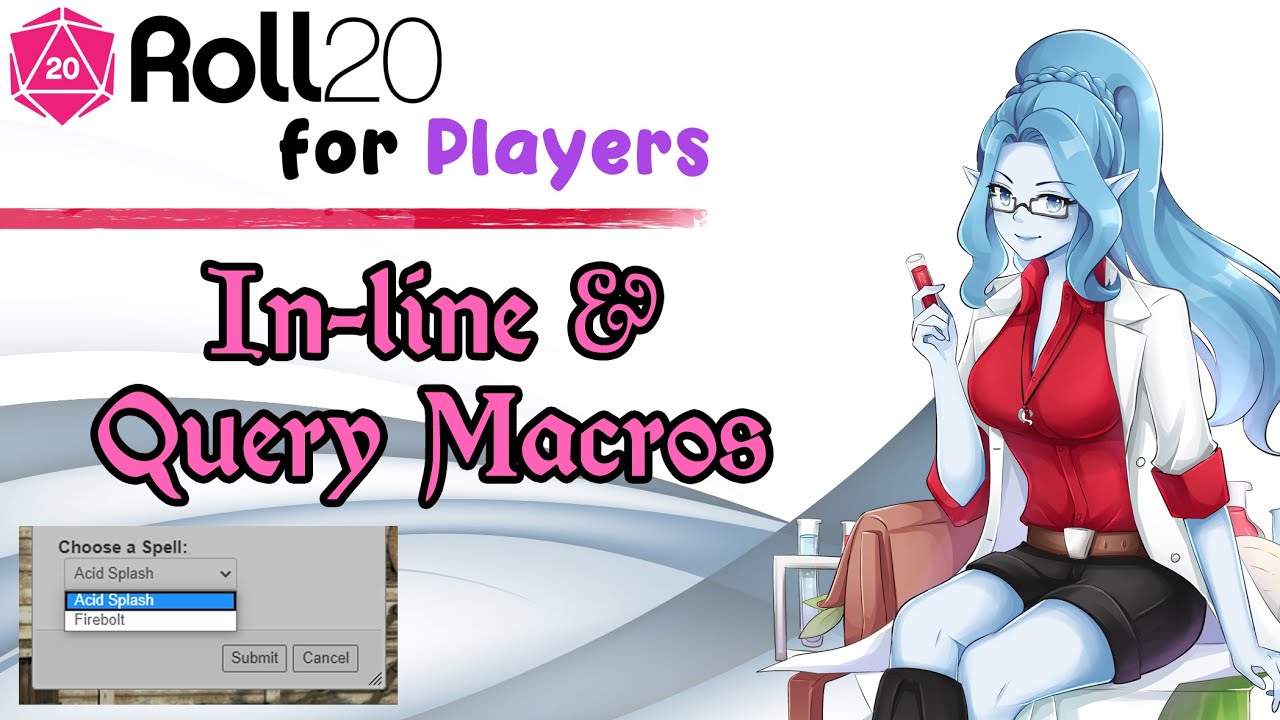 Roll20 for Players - In-line Macros and Queries!
