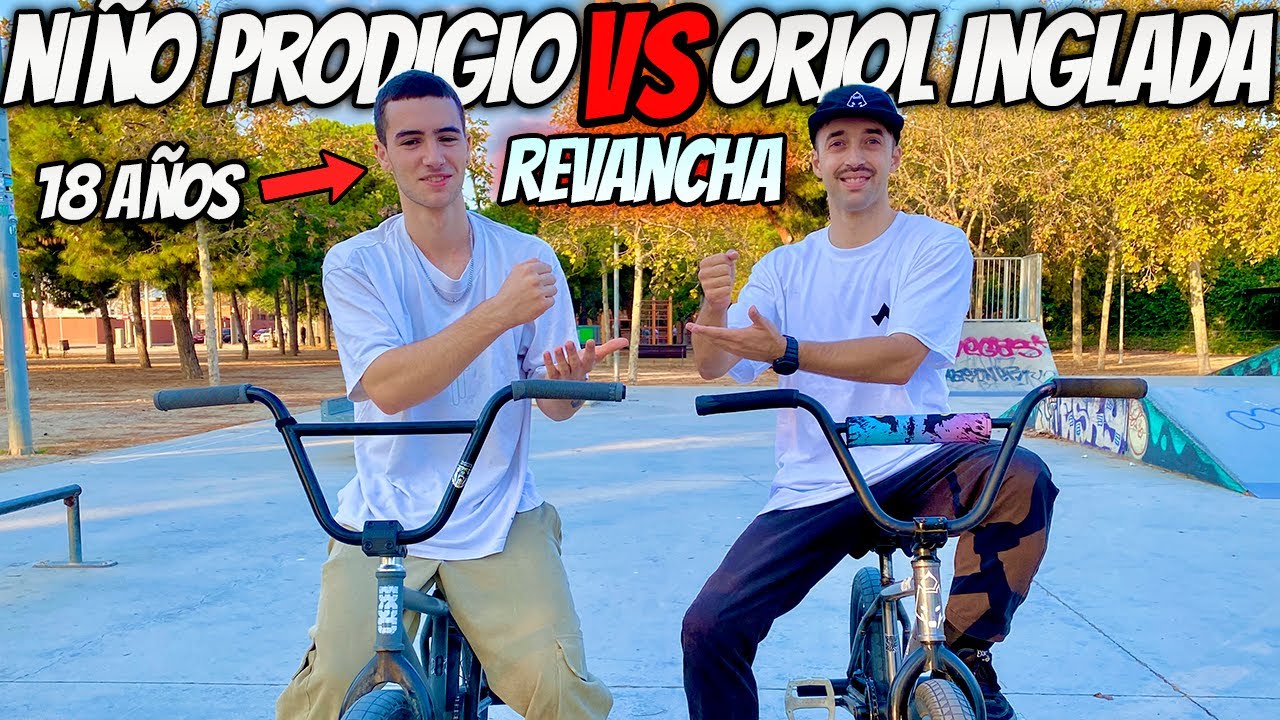 Niño Prodigio vs Oriol Inglada ⚔️ LA REVANCHA - BMX Game of BIKE